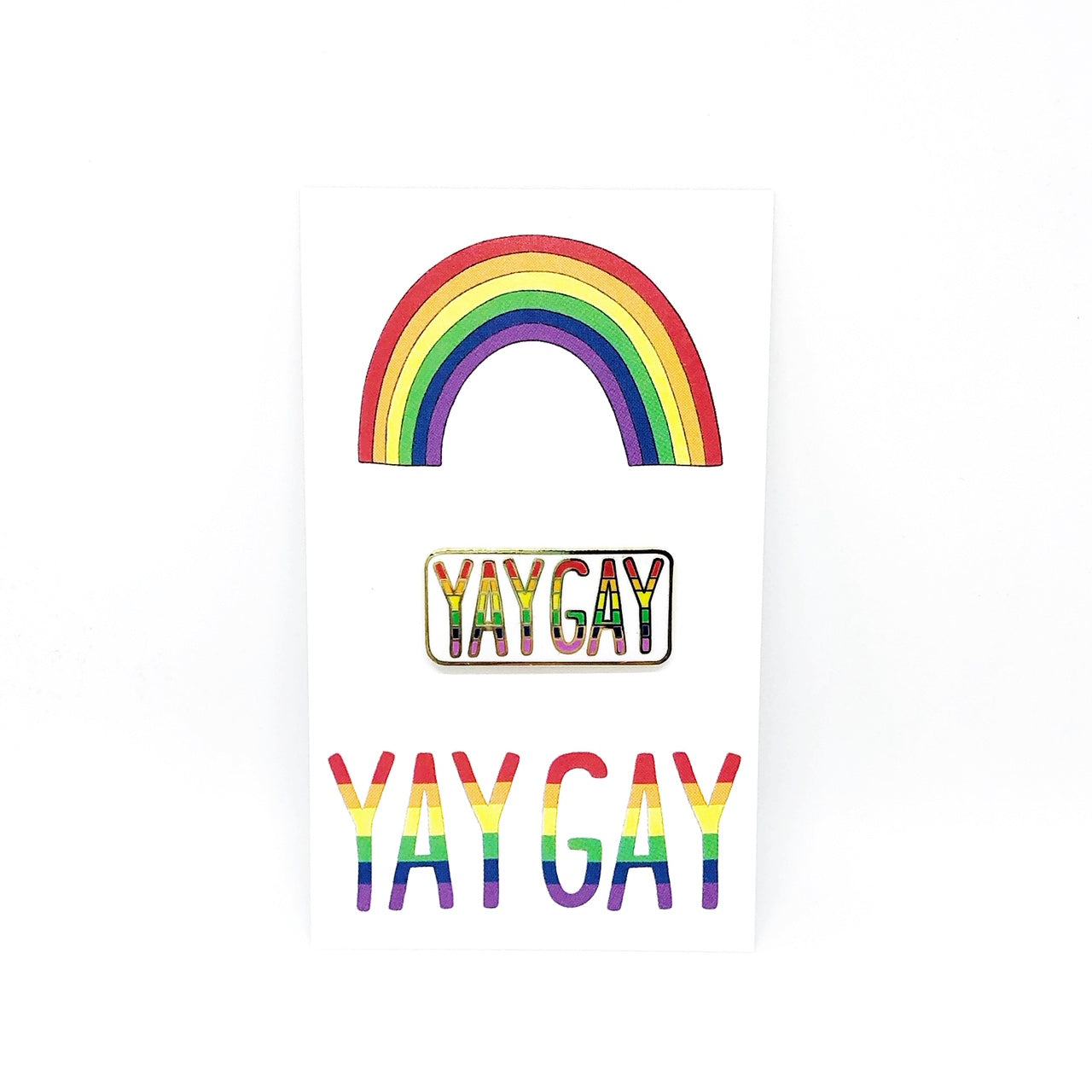 Yay Gay Signature Pin